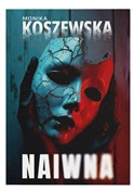Polnische buch : Naiwna - Monika Koszewska