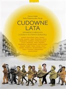 Cudowne la... - Hanna Halek, Zofia Fabjanowska-Micyk - Ksiegarnia w niemczech