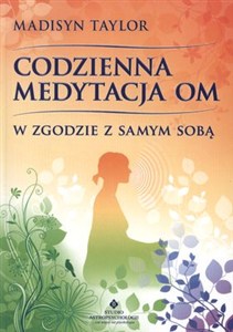 Obrazek Codzienna medytacja OM W zgodzie z samym sobą