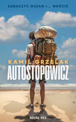 Autostopow... - Kamil Grzelak -  fremdsprachige bücher polnisch 