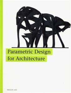 Bild von Parametric Design for Architecture