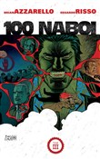 100 Naboi ... - Brian Azzarello, Eduardo Risso -  Książka z wysyłką do Niemiec 