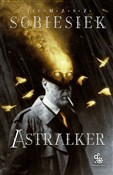 Astralker - Tomasz Sobiesiek - buch auf polnisch 