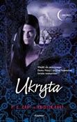 Ukryta - P.C. Cast, Kristin Cast -  polnische Bücher
