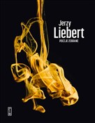 Zobacz : Poezje zeb... - Jerzy Liebert