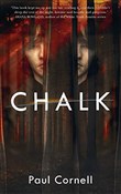 Zobacz : CHALK - Paul Cornell