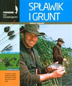 Spławik i ... - Tadeusz Zalewski -  Książka z wysyłką do Niemiec 