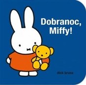 Książka : Dobranoc M... - Dick Bruna