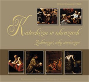 Bild von Katechizm w obrazach Zobaczyć, aby uwierzyć