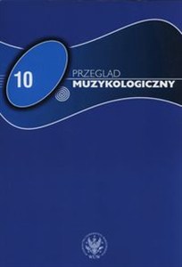 Obrazek Przegląd Muzykologiczny 10/2015