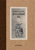 Bohaterski... - Bronisława Ostrowska -  polnische Bücher