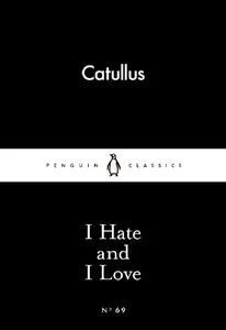 Bild von I Hate and I Love