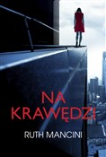 Książka : Na krawędz... - Ruth Mancini