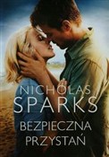Bezpieczna... - Nicholas Sparks - Ksiegarnia w niemczech