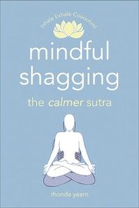 Bild von Mindful Shagging the calmer sutra