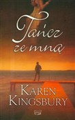 Tańcz ze m... - Karen Kingsbury -  Książka z wysyłką do Niemiec 