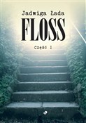Polska książka : Floss - Jadwiga Łada