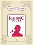 Polska książka : Radość pic... - Barbara Holland