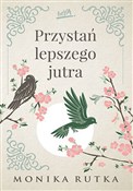Przystań l... - Monika Rutka - buch auf polnisch 