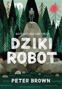 Dziki robo... - Peter Brown -  polnische Bücher