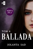 Zobacz : Ballada To... - Jolanta Sad