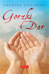 Obrazek Gorzki dar