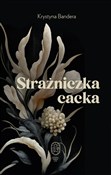 Strażniczk... - Krystyna Bandera - buch auf polnisch 