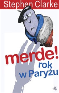 Obrazek Merde! Rok w Paryżu