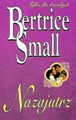 Nazajutrz - Bertrice Small -  Książka z wysyłką do Niemiec 