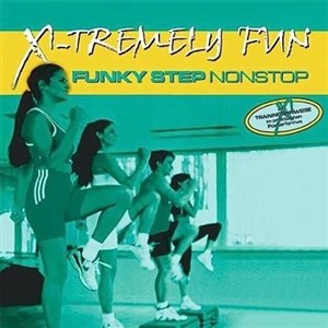 Obrazek X-Tremely Fun - Funky Step Nonstop CD