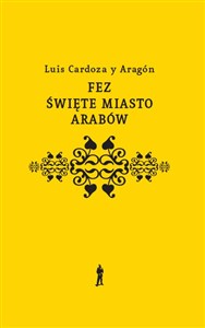 Obrazek Fez święte miasto Arabów