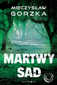 Polnische buch : Martwy sad... - Mieczysław Gorzka