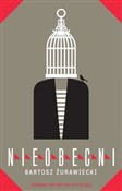 Nieobecni - Bartosz Żurawiecki -  fremdsprachige bücher polnisch 