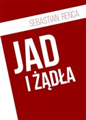 Jad i żądł... - Sebastian Reńca - Ksiegarnia w niemczech
