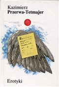 Erotyki - Kazimierz Przerwa-Tetmajer -  Polnische Buchandlung 