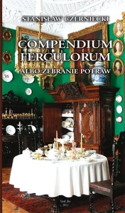 Obrazek Compendium Ferculorum, albo Zebranie Potraw