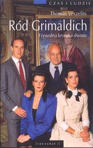 Obrazek Ród Grimaldich Frywolna kronika dworu