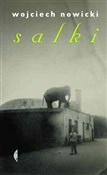 Salki - Wojciech Nowicki -  Książka z wysyłką do Niemiec 