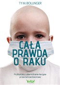 Polska książka : Cała prawd... - Ty M. Bollinger