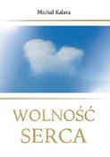 Książka : Wolność se... - Michał Kalata