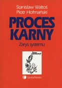 Proces kar... - Stanisław Waltoś, Piotr Hofmański -  Książka z wysyłką do Niemiec 