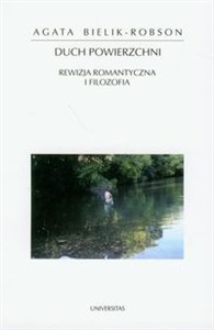 Obrazek Duch powierzchni Rewizja romantyczna i filozofia