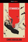 Zobacz : Stewardesa... - Chris Bohjalian
