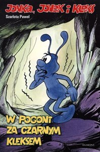 Obrazek Jonka Jonek i Kleks Tom 3 W pogoni za czarnym Kleksem