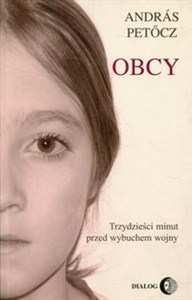 Obrazek Obcy Trzydzieści minut przed wybuchem wojny