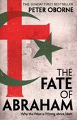 The fate o... - Peter Oborne -  Polnische Buchandlung 
