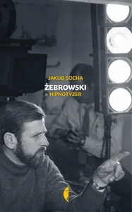 Obrazek Żebrowski Hipnotyzer