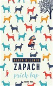 Zobacz : Zapach psi... - Beata Olejnik