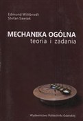 Zobacz : Mechanika ... - Edmund Wittbrodt, Stefan Swaiak