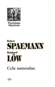 Cele natur... - Robert Spaemann - Ksiegarnia w niemczech